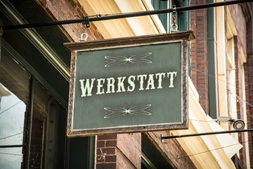 Fototapeta premium Schild 320 - Werkstatt