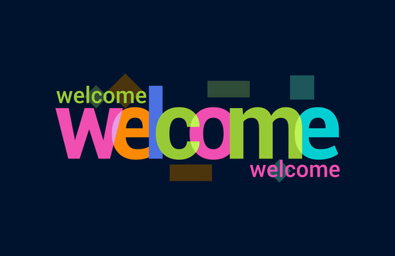 Welcome Colorful Overlapping Vector Letter Design Dark Background