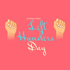 Obraz premium International Left-handers Day.