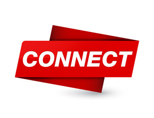 Connect premium red tag sign