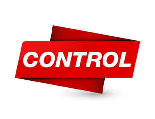 Control premium red tag sign