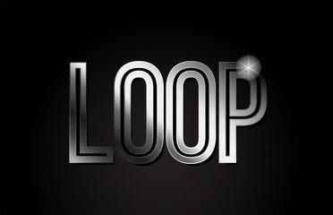 loop silver metal word text typography design logo icon
