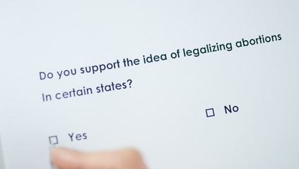 Poll question: Do you support the idea of legalizing abortions in certain states? Answer: Yes.