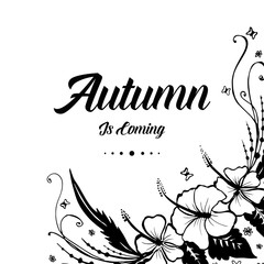 Greeting card for autumn floral hand lettering vector illustration