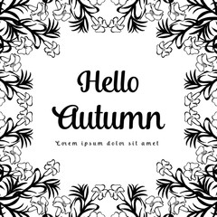 Hellow autumn card with flower hand draw vector illustration