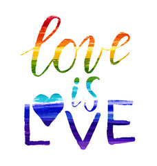 Love is love - lettering with rainbow letters