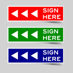Red, green and blue color of sign here word with arrow icon label (Vector)
