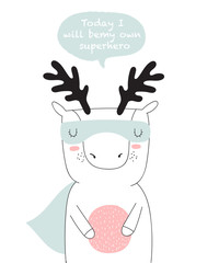 Vector postcard with line drawing superhero deer with cool slogan