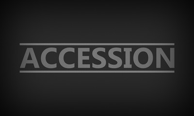 Accession