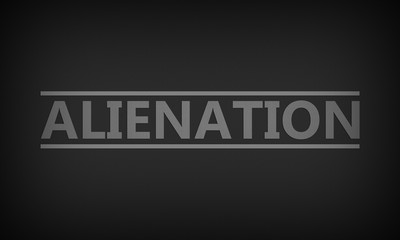 Alienation