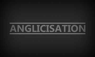 Anglicisation