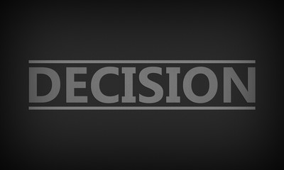 Decision