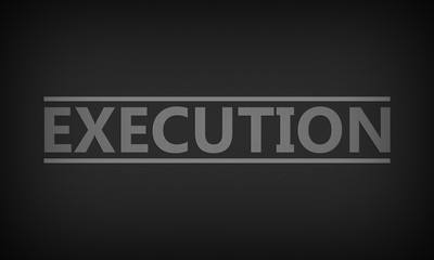 Execution