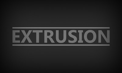 Extrusion