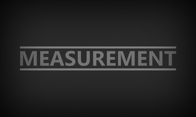 Measurement