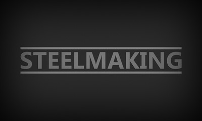 Steelmaking