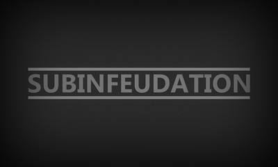 Subinfeudation