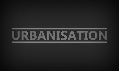 Urbanisation