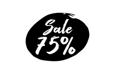 Sale 75 Percent Discount Lettering black Ink background