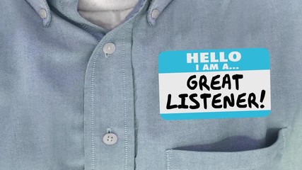 Great Listener Hear Understand Learn Sympathy Name Tag 3d Animation
