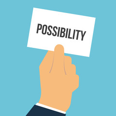 Man showing paper POSSIBILITY text