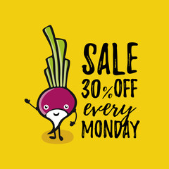 cartoon vector ilustration radish with text "sale 30% every monday"