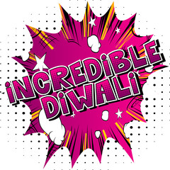 Obraz premium Incredible Diwali - Comic book style word on abstract background.