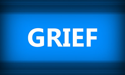 Grief