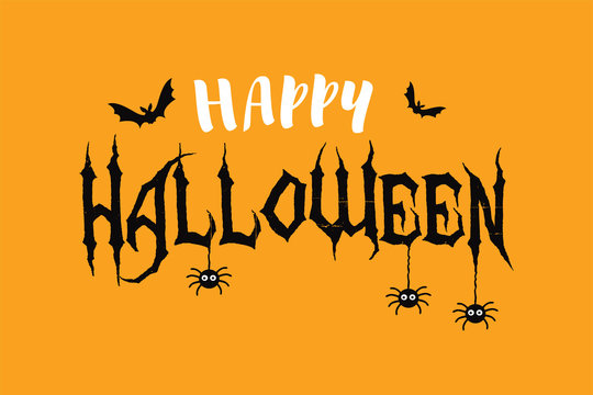 Happy Halloween vector text banner with spider and bat.