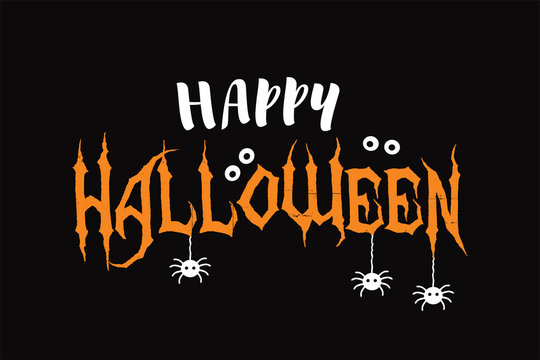 Happy Halloween vector text banner with spider and spooky eye.