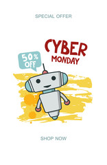 Cyber monday sale promo banner with cute robot for discount offer or final clearance on holidays season. Flat vector smiling bot.