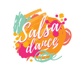 Salsa dance vector logotype. Abstract brushes colorful background. Poster for dance party, cards, banners, t-shirts, dance studio.