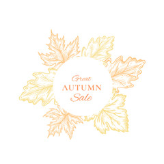 Autumn Sale Frame Emblem, Card or Sign Template. Abstract Foliage with Classy Retro Typography.