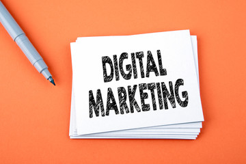 Digital Marketing. Business, technology Concept. Paper note with text