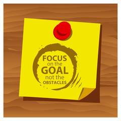 Reminder paper word focus on the goal not the obstacles vector. Vector Illustration.