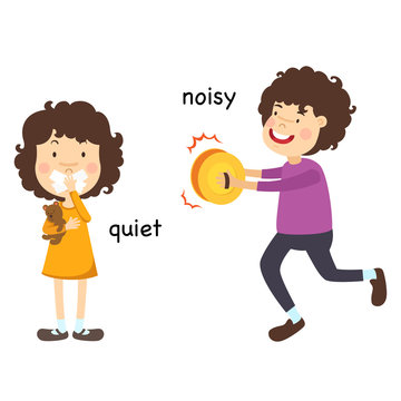 Opposite quiet and noisy vector illustration
