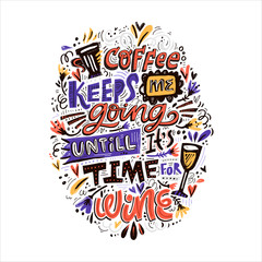 Coffee Keeps Me Going