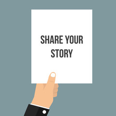 Man showing paper SHARE YOUR STORY