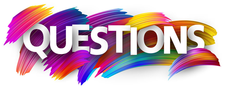 Questions poster with colorful brush strokes.