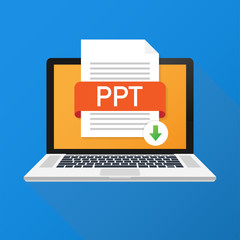 Download PPT button on laptop screen. Downloading document concept. File with PPT label and down arrow sign. Vector illustration.