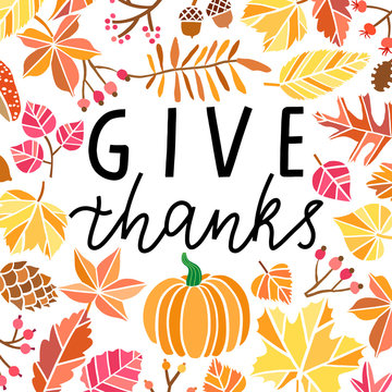 Give thanks hand drawn vector illustration. Thanksgiving