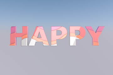 3d rendering, letter design, happy