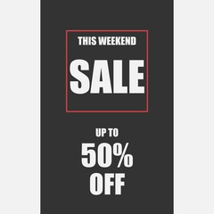 The weekend sale banner, up to 50 off. Vector illustration