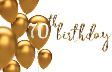 Gold Happy 70th birthday balloon greeting background. 3D Rendering