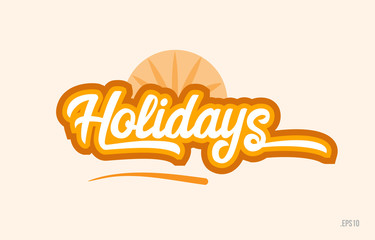 holidays orange color word text logo icon