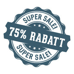 Fototapeta premium Super Sale! 75% Rabatt Siegel