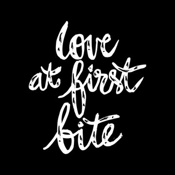 Love at first bite hand lettering.