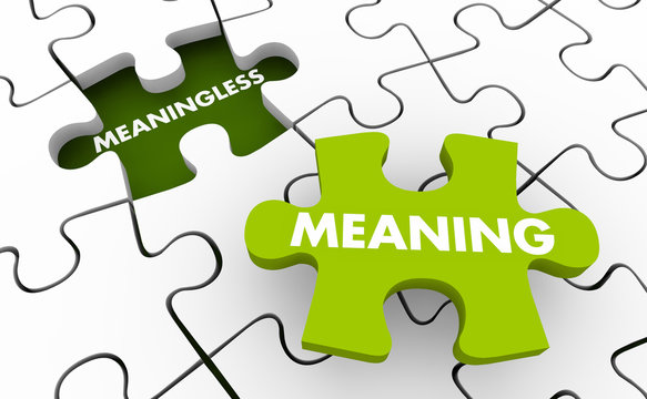 Meaningless vs Finding Meaning Puzzle Pieces 3d Illustration