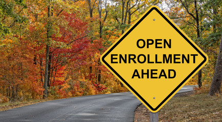 Open Enrollment Ahead Caution Sign - obrazy, fototapety, plakaty