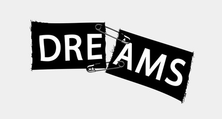 Dreams textile sign. Design for youth, teenagers.